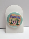 Just a Girl Badge